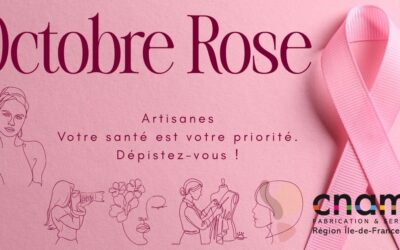 Octobre Rose 2026 : artisanes d&rsquo;Île-de-France, prenez soin de vous